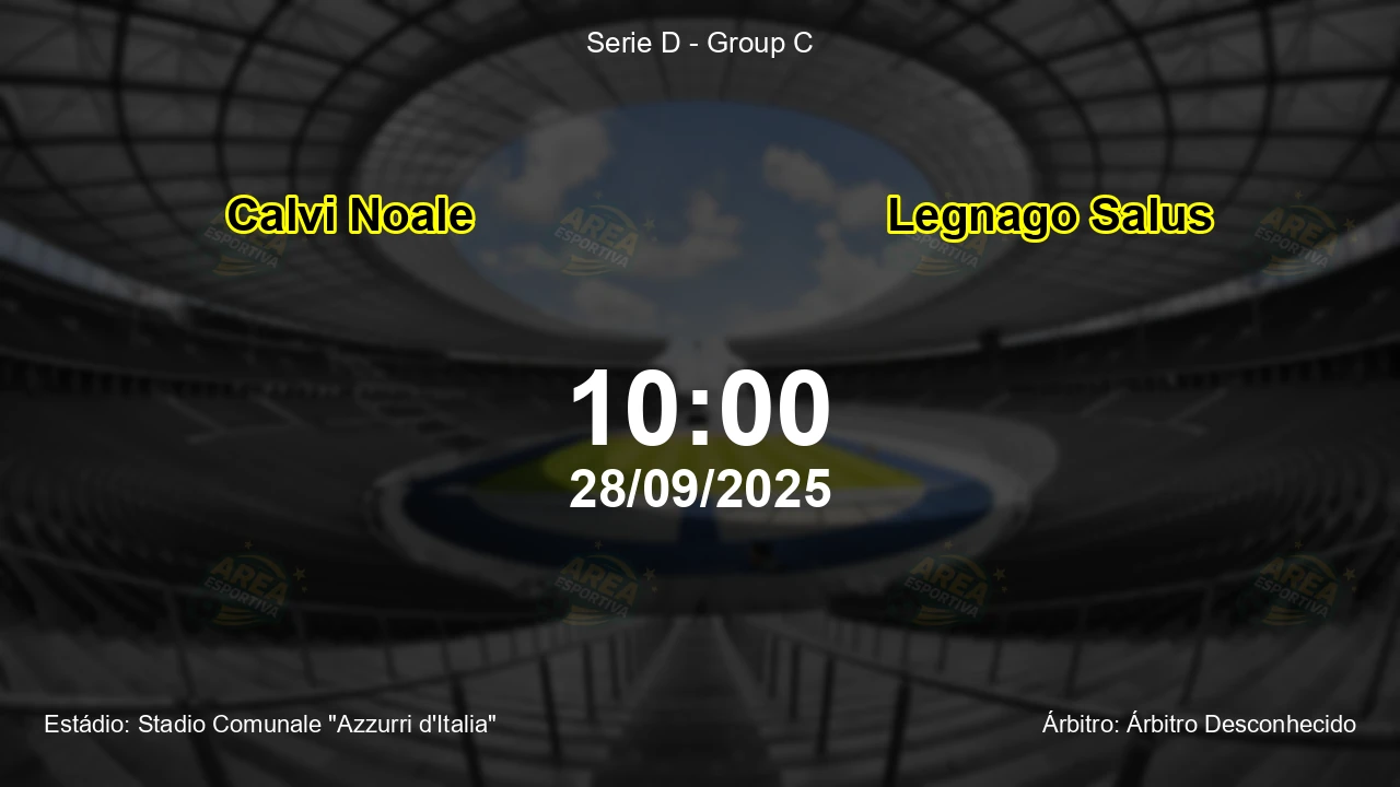 Palpite e análise do jogo Calvi Noale vs Legnago Salus pela Serie D - Group C