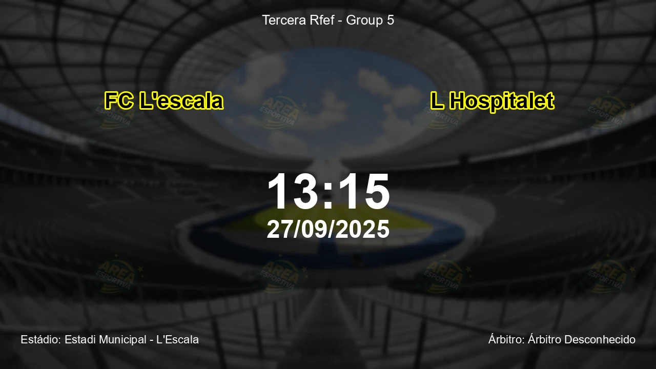Palpite e análise do jogo FC L'escala vs L Hospitalet pela Tercera Rfef - Group 5