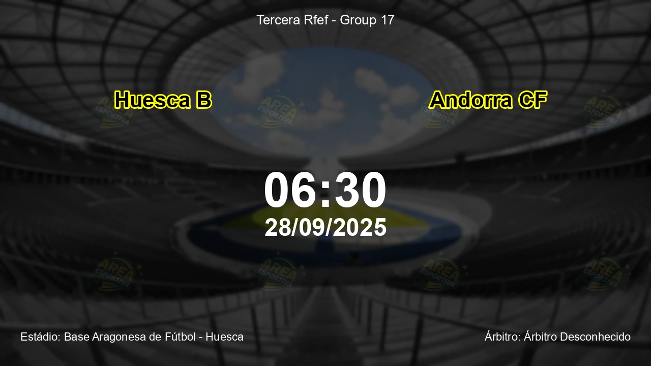 Palpite e análise do jogo Huesca B vs Andorra CF pela Tercera Rfef - Group 17