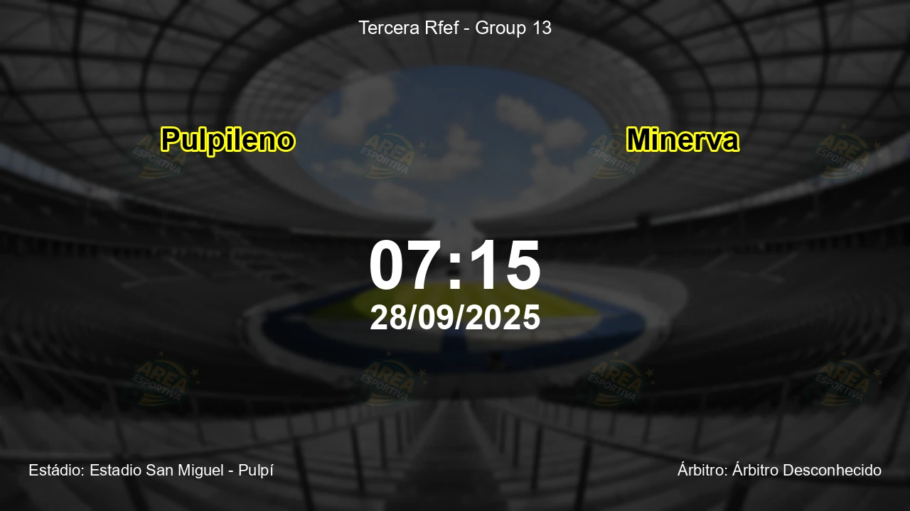 Palpite e análise do jogo Pulpileno vs Minerva pela Tercera Rfef - Group 13