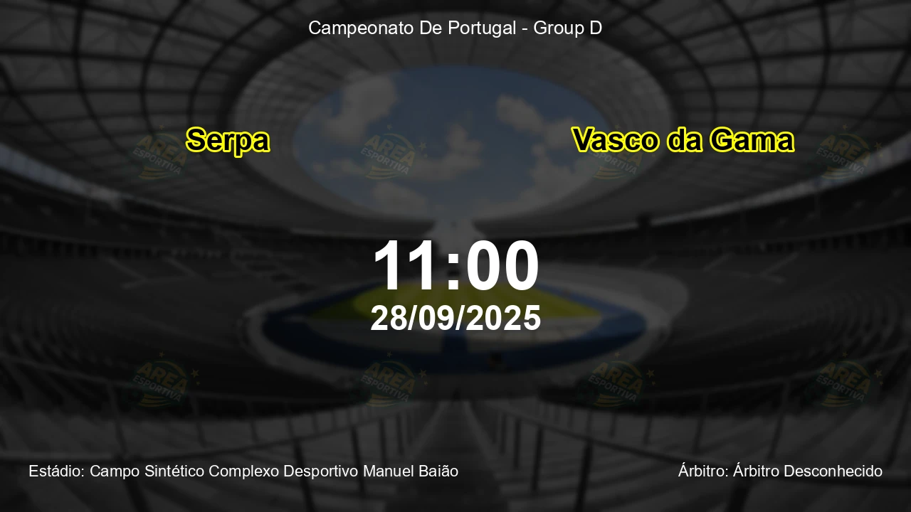 Palpite e análise do jogo Serpa vs Vasco da Gama pela Campeonato De Portugal - Group D