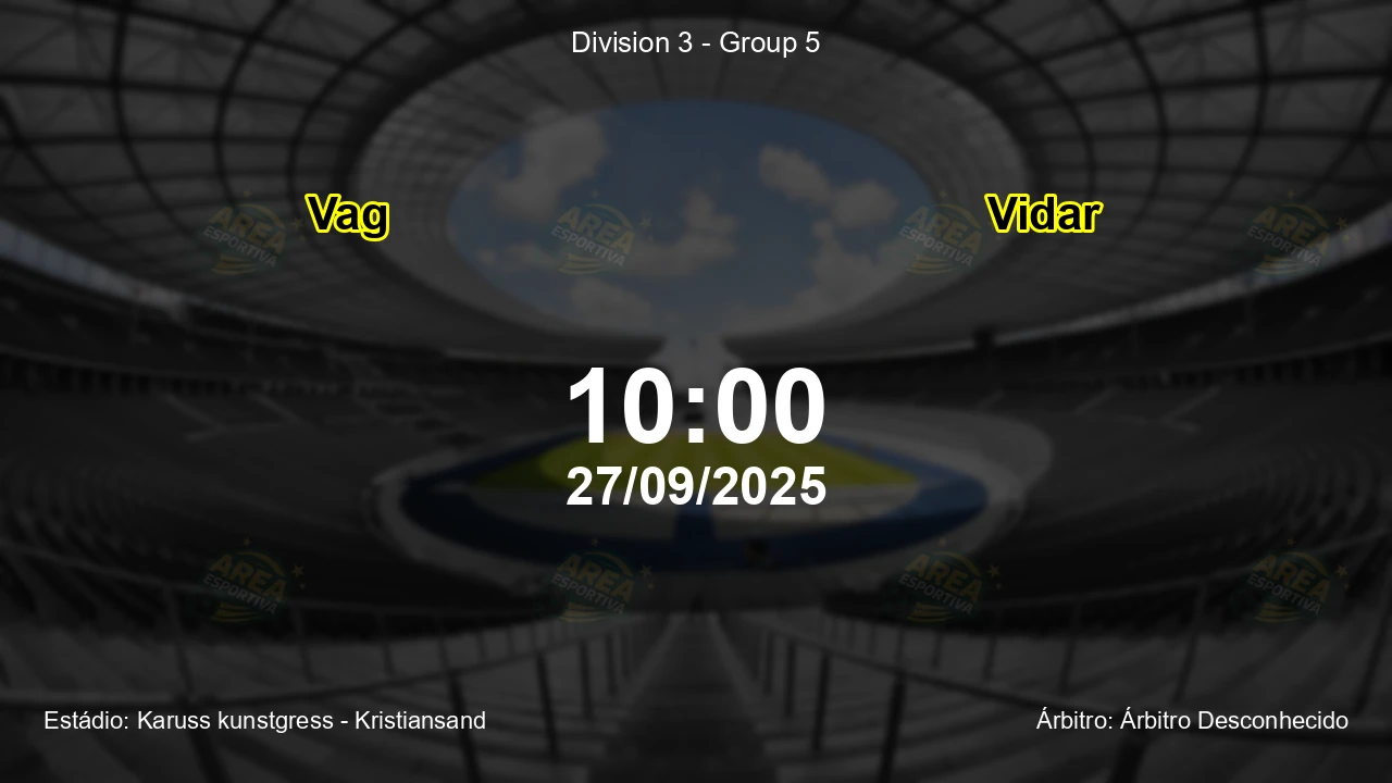 Palpite e análise do jogo Vag vs Vidar pela Division 3 - Group 5