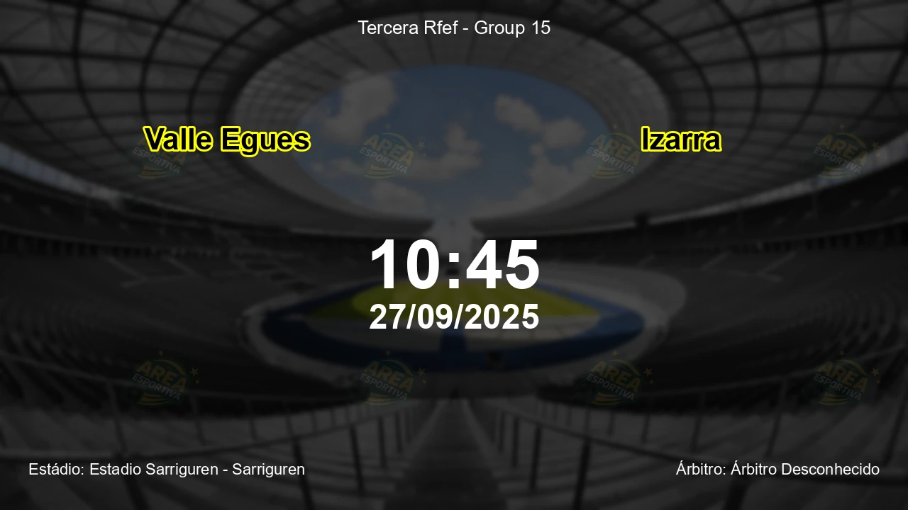Palpite e análise do jogo Valle Egues vs Izarra pela Tercera Rfef - Group 15