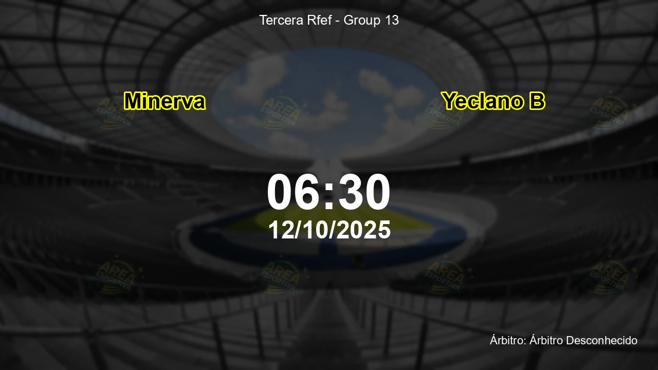 Palpite e análise do jogo Minerva vs Yeclano B pela Tercera Rfef - Group 13